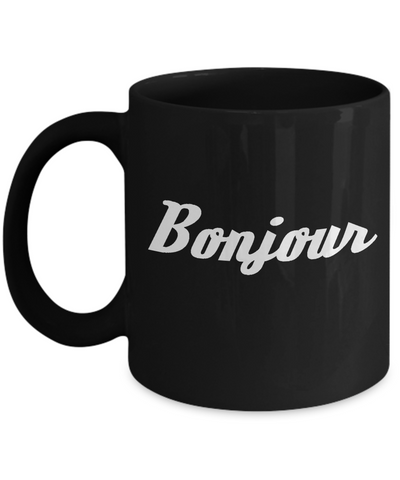 Bonjour Mug - 14,95 Funny Mugs